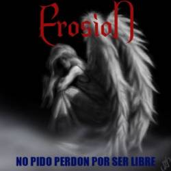 No Pido Perdon por Ser Libre